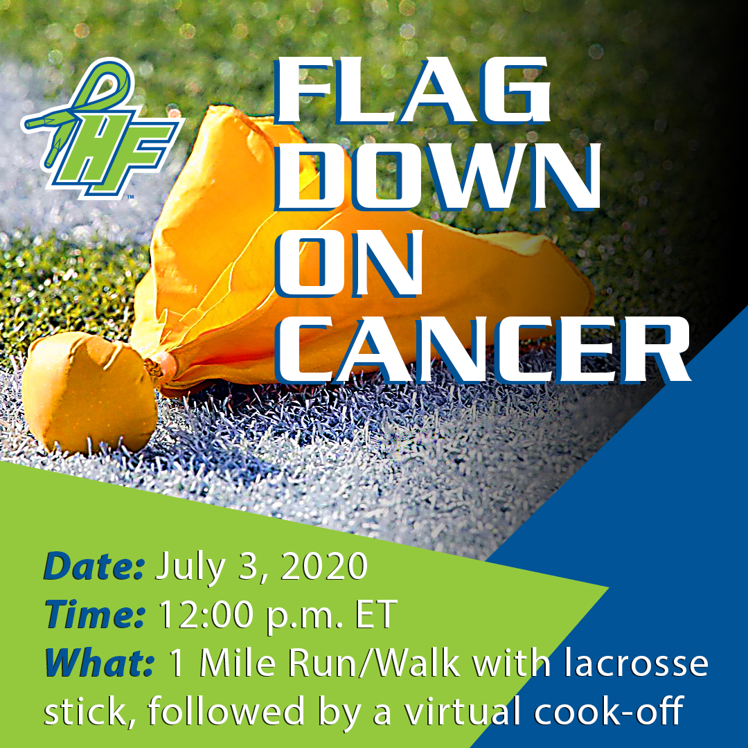Cancer Survivor and Lacrosse Official Jerry Hudgins launches Flag Down on Cancer, Set for Friday July 3rd, 2020