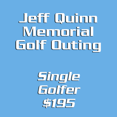 Jeff Quinn Memorial Golf Outing Single Golfer