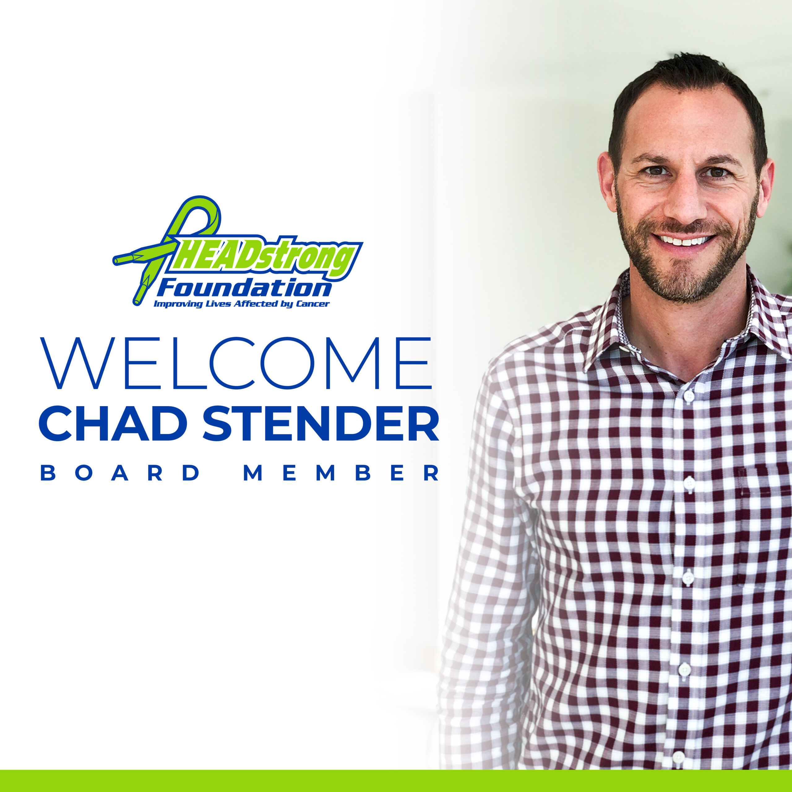 HEADstrong Foundation Adds Chad Stender To Board